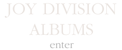 JOY DIVISION ALBUMS