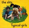 Typical Girls 7"